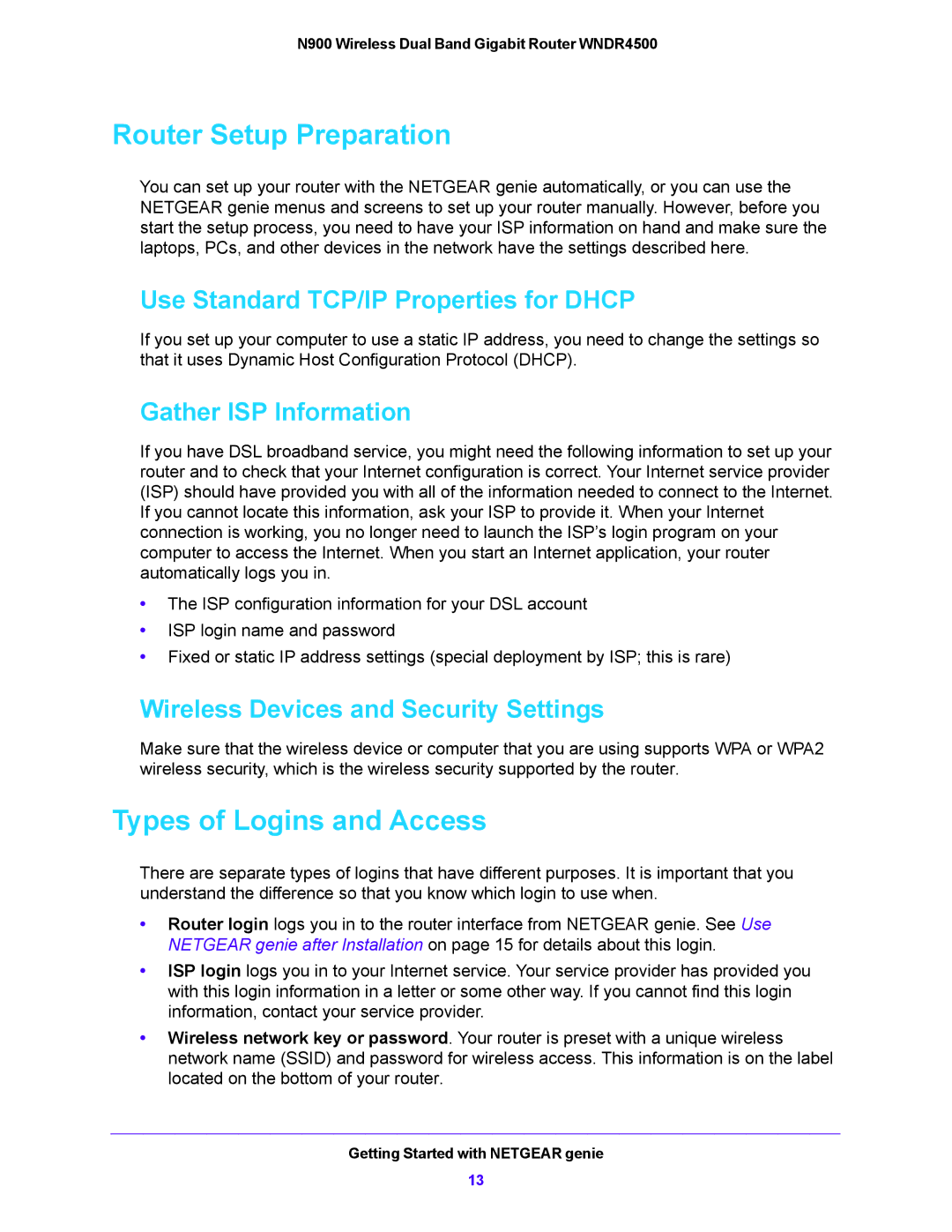 NETGEAR WNDR4500 user manual Router Setup Preparation, Types of Logins and Access, Use Standard TCP/IP Properties for Dhcp 