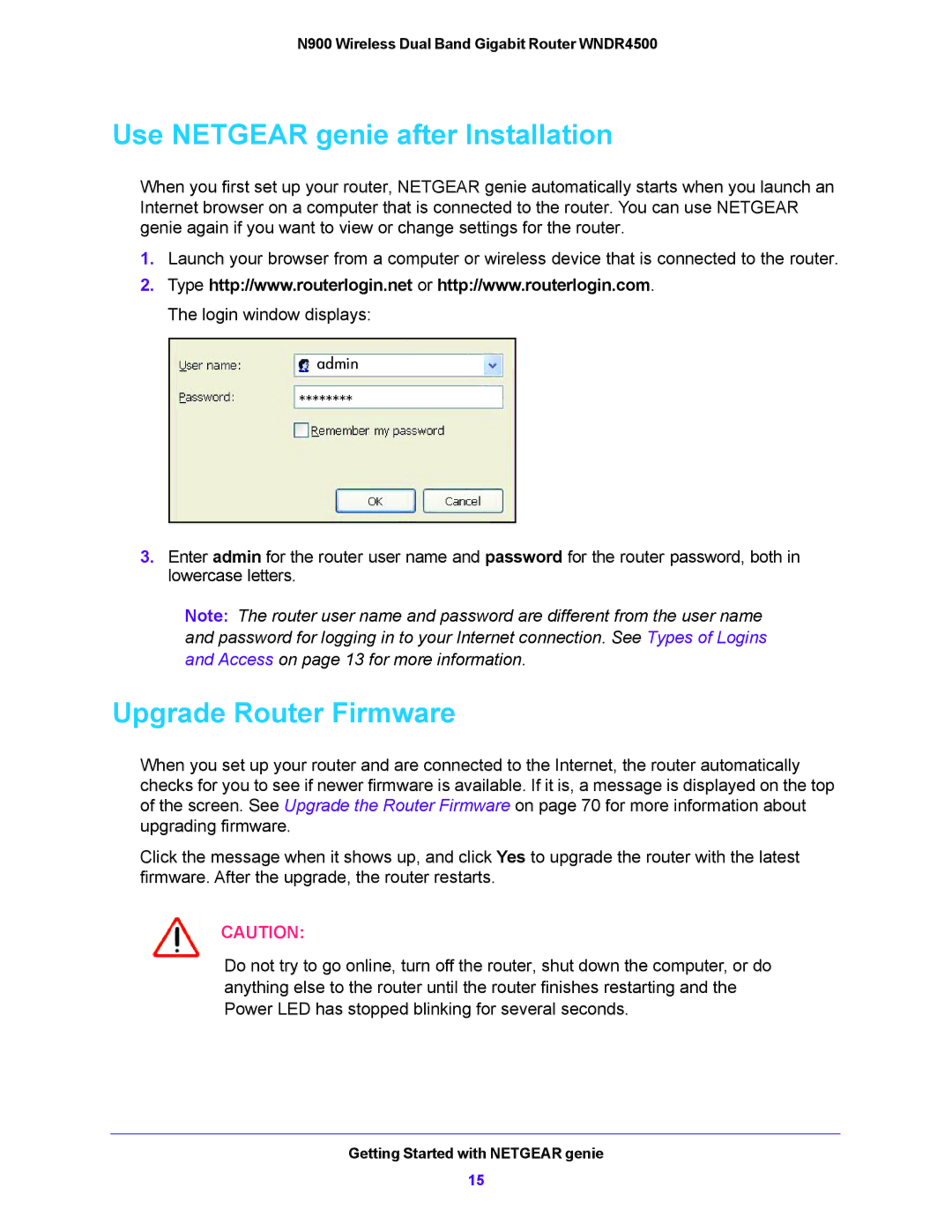 NETGEAR WNDR4500 user manual Use Netgear genie after Installation, Upgrade Router Firmware 