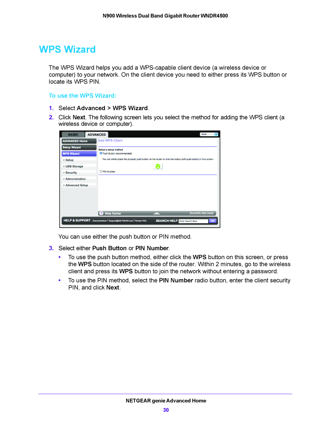 NETGEAR WNDR4500 user manual Select Advanced WPS Wizard, Select either Push Button or PIN Number 