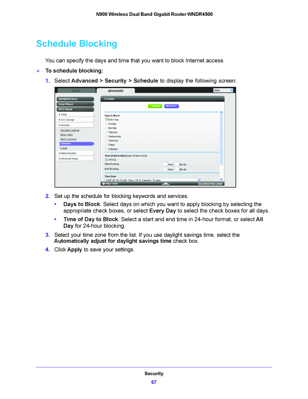 NETGEAR WNDR4500 user manual Schedule Blocking,  To schedule blocking 