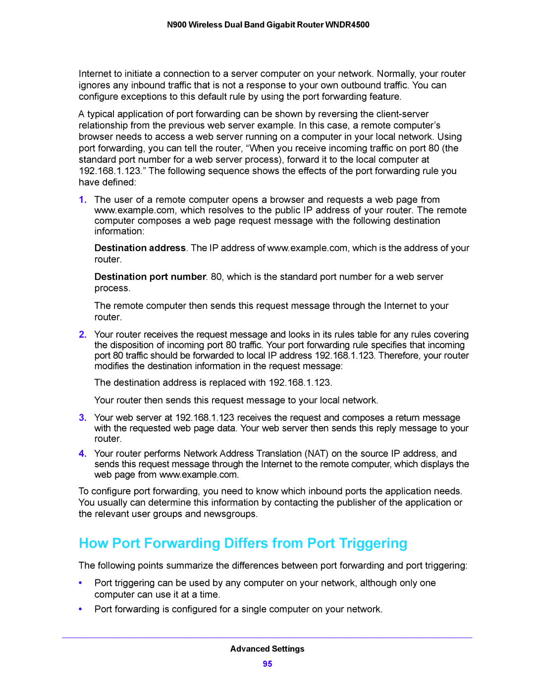 NETGEAR WNDR4500 user manual How Port Forwarding Differs from Port Triggering 