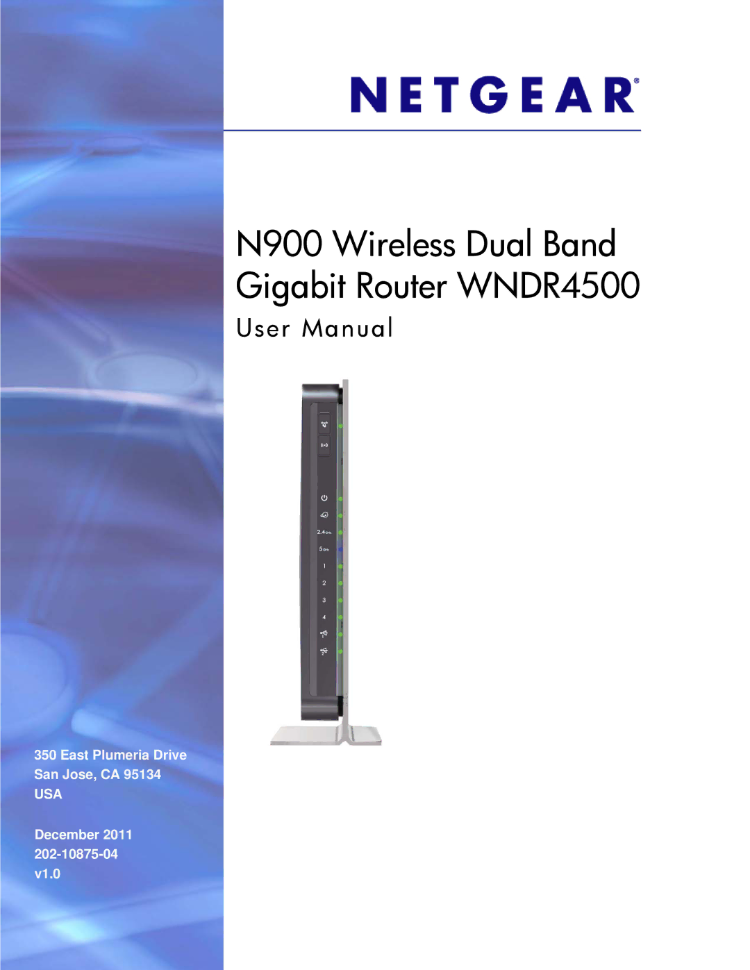 NETGEAR user manual N900 Wireless Dual Band Gigabit Router WNDR4500 