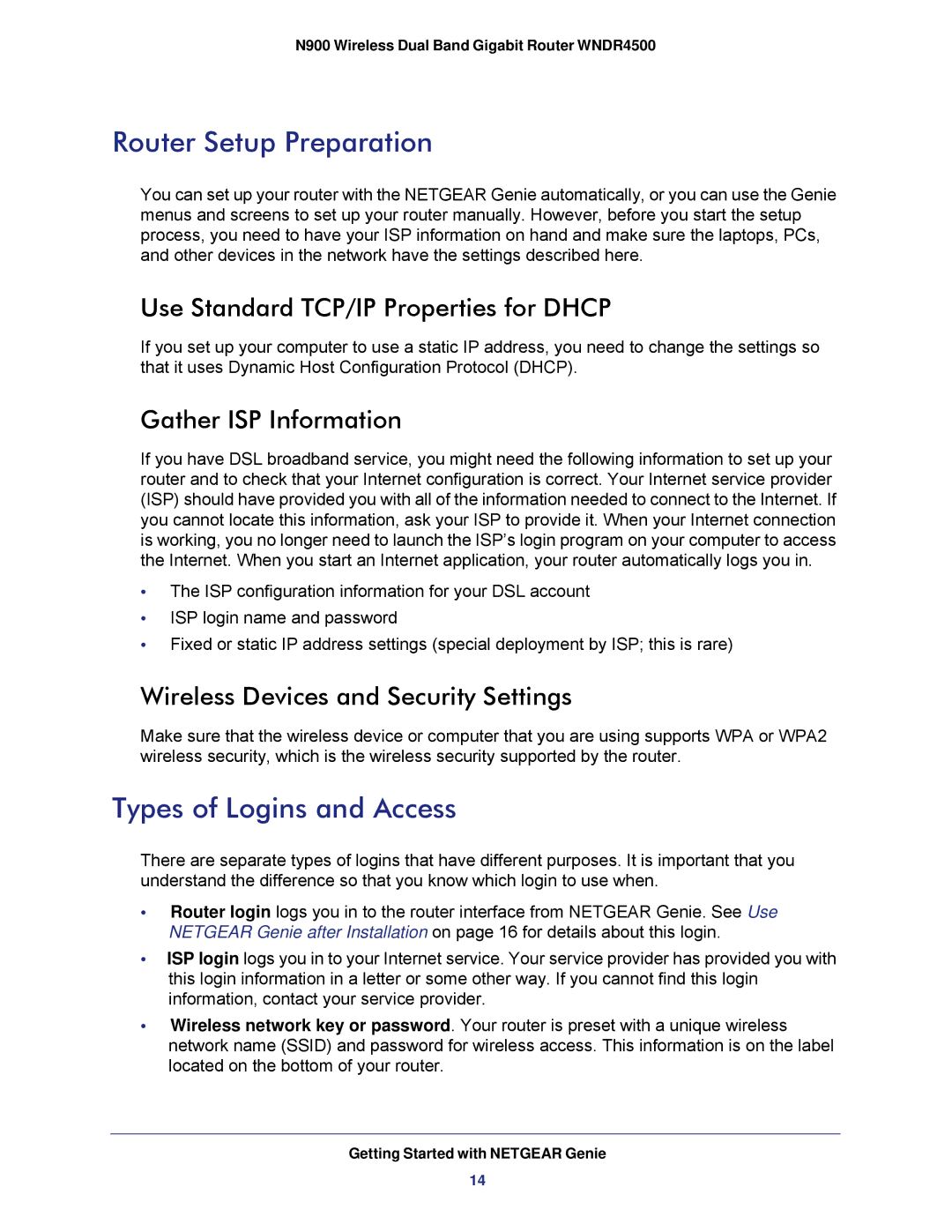 NETGEAR WNDR4500 user manual Router Setup Preparation, Types of Logins and Access, Use Standard TCP/IP Properties for Dhcp 