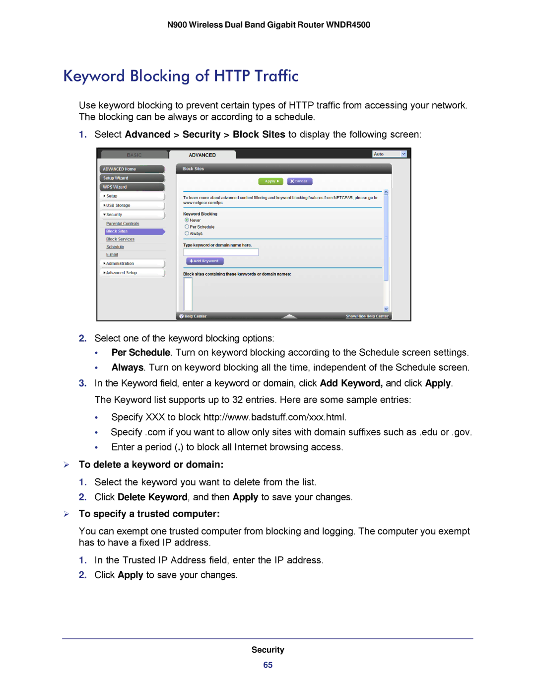 NETGEAR WNDR4500 Keyword Blocking of Http Traffic,  To delete a keyword or domain,  To specify a trusted computer 