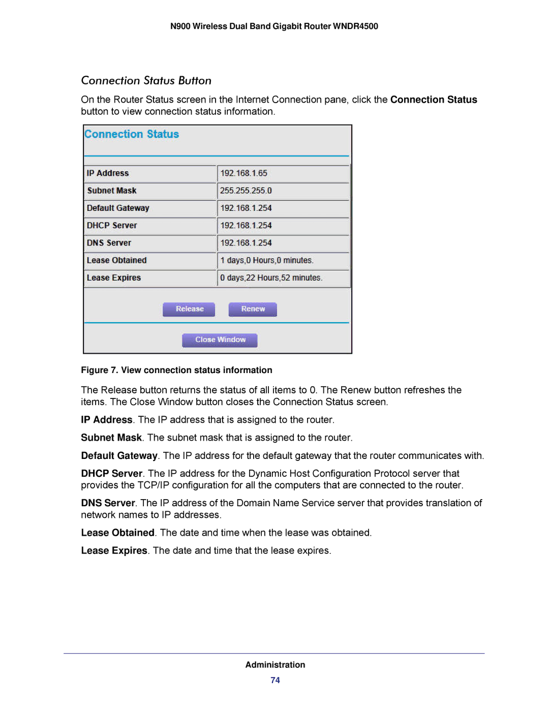 NETGEAR WNDR4500 user manual Connection Status Button, View connection status information 