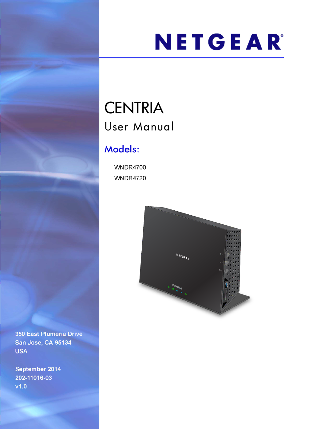 NETGEAR WNDR4720, WNDR4700 user manual Centria, Models 