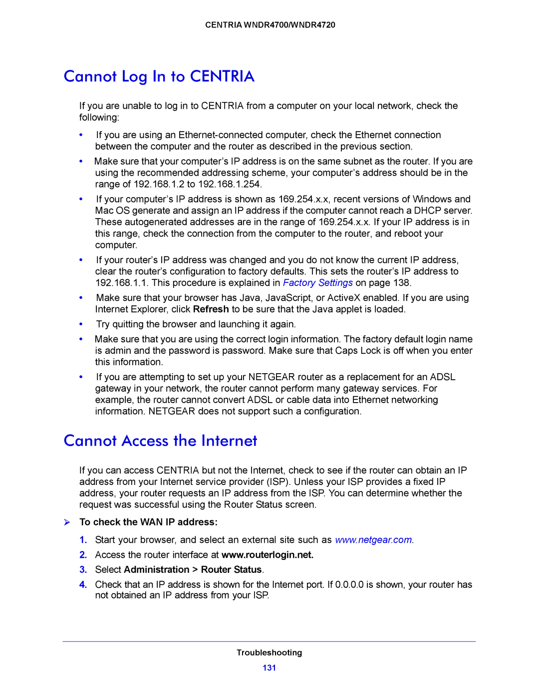 NETGEAR WNDR4720, WNDR4700 user manual Cannot Log In to Centria, Cannot Access the Internet 