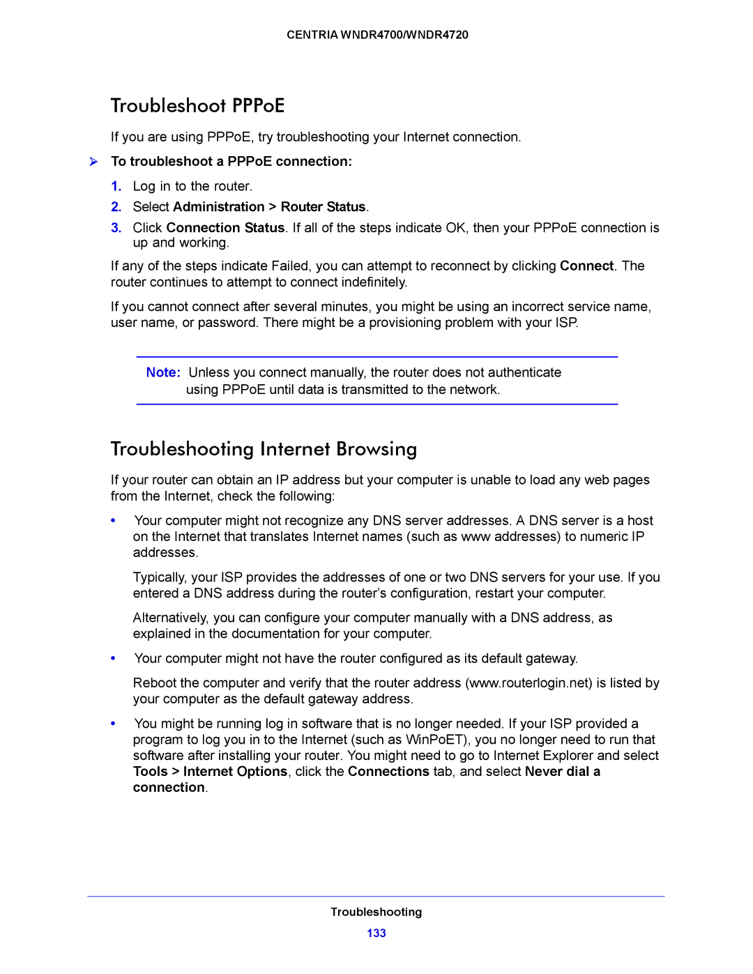 NETGEAR WNDR4720, WNDR4700 Troubleshoot PPPoE, Troubleshooting Internet Browsing,  To troubleshoot a PPPoE connection 