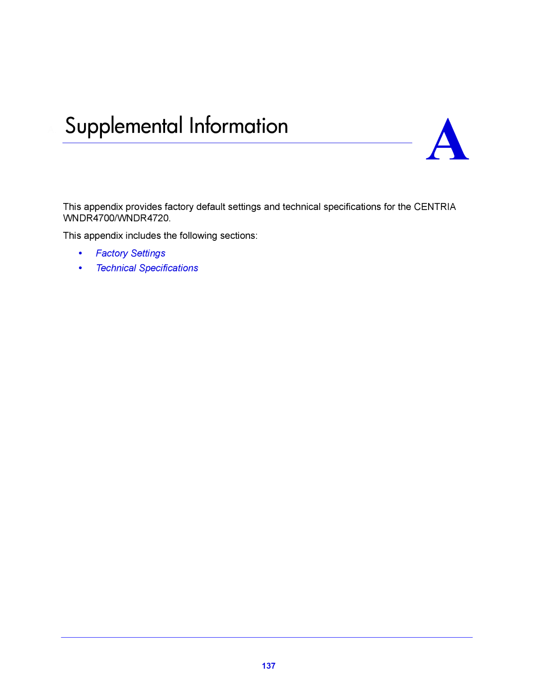 NETGEAR WNDR4720, WNDR4700 user manual Supplemental Information 