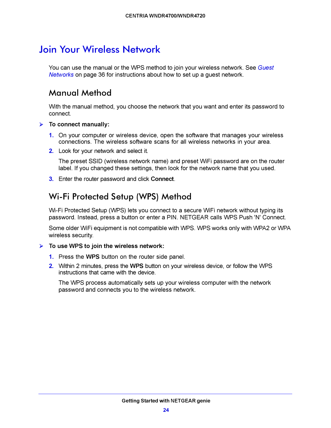 NETGEAR WNDR4700 Join Your Wireless Network, Manual Method, Wi-Fi Protected Setup WPS Method,  To connect manually 