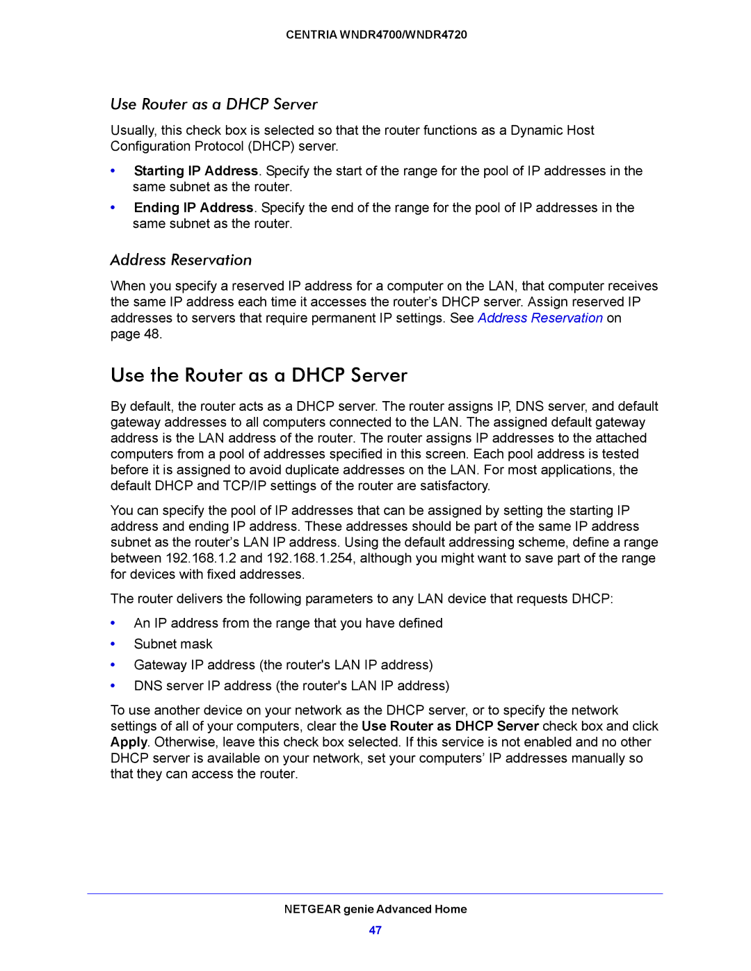 NETGEAR WNDR4720, WNDR4700 user manual Use the Router as a Dhcp Server, Use Router as a Dhcp Server, Address Reservation 