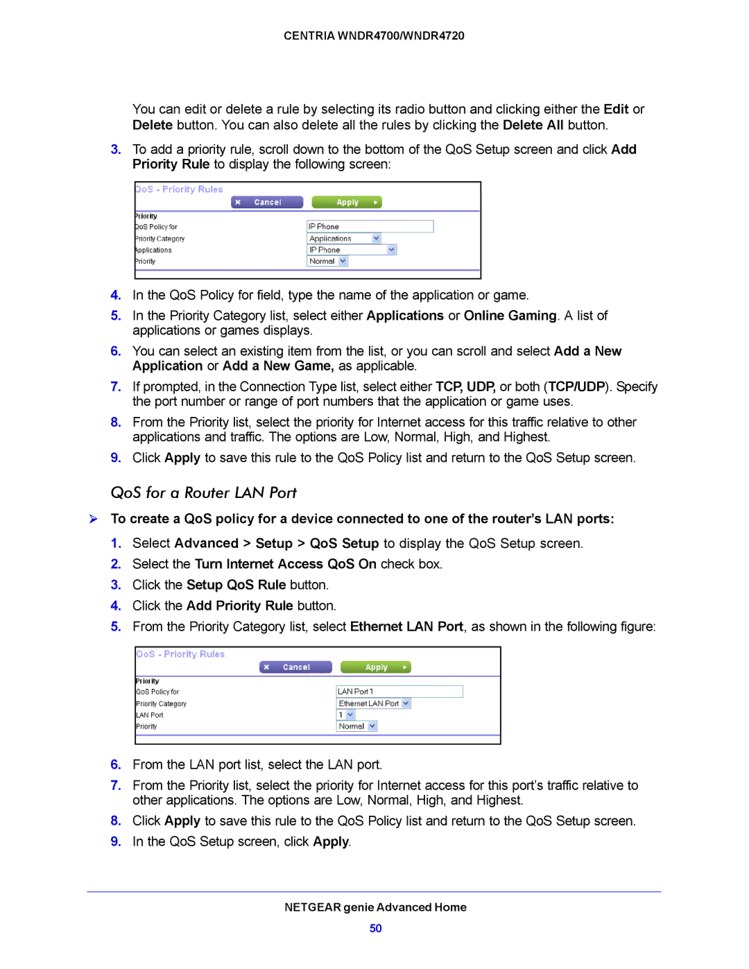 NETGEAR WNDR4700, WNDR4720 user manual QoS for a Router LAN Port, Select the Turn Internet Access QoS On check box 