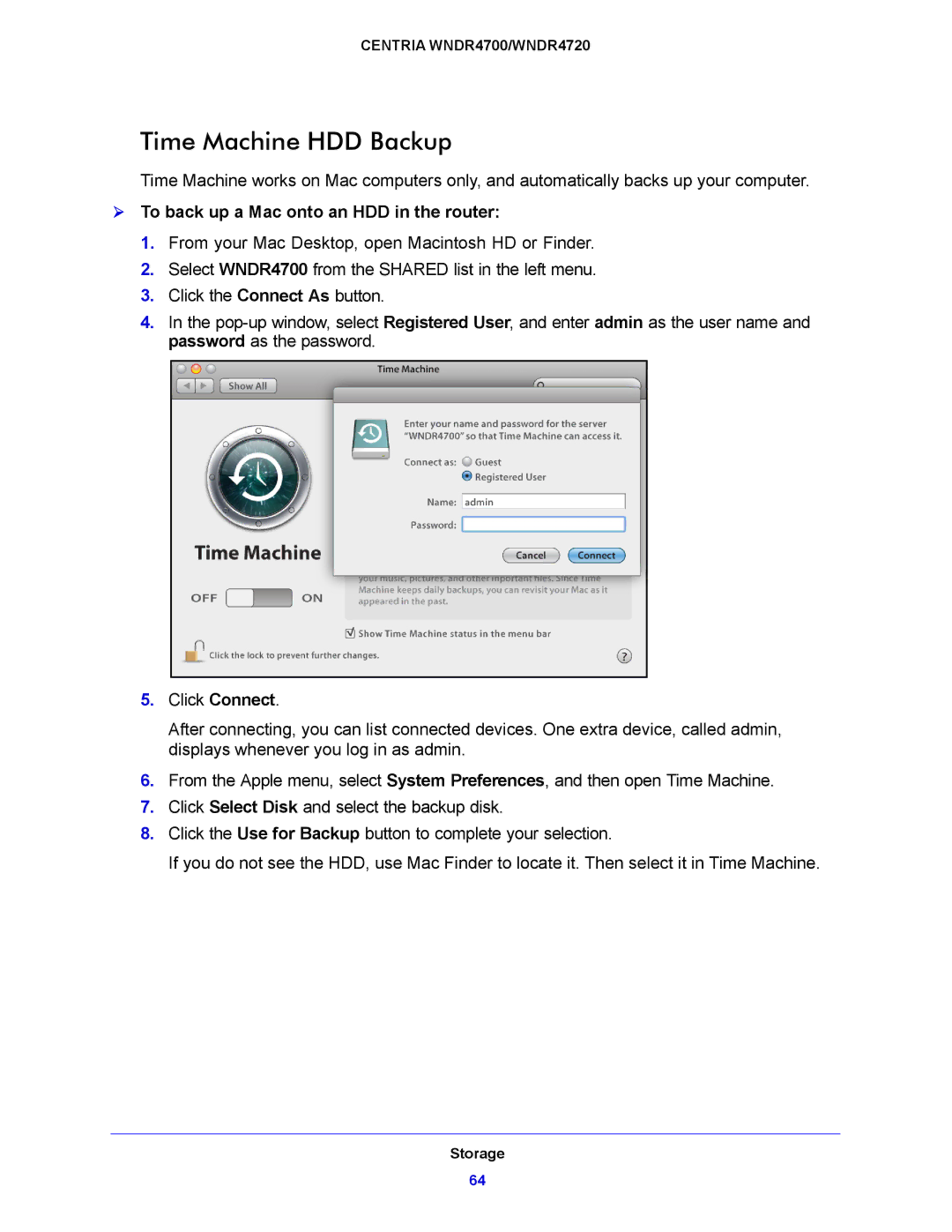 NETGEAR WNDR4700, WNDR4720 user manual Time Machine HDD Backup,  To back up a Mac onto an HDD in the router 