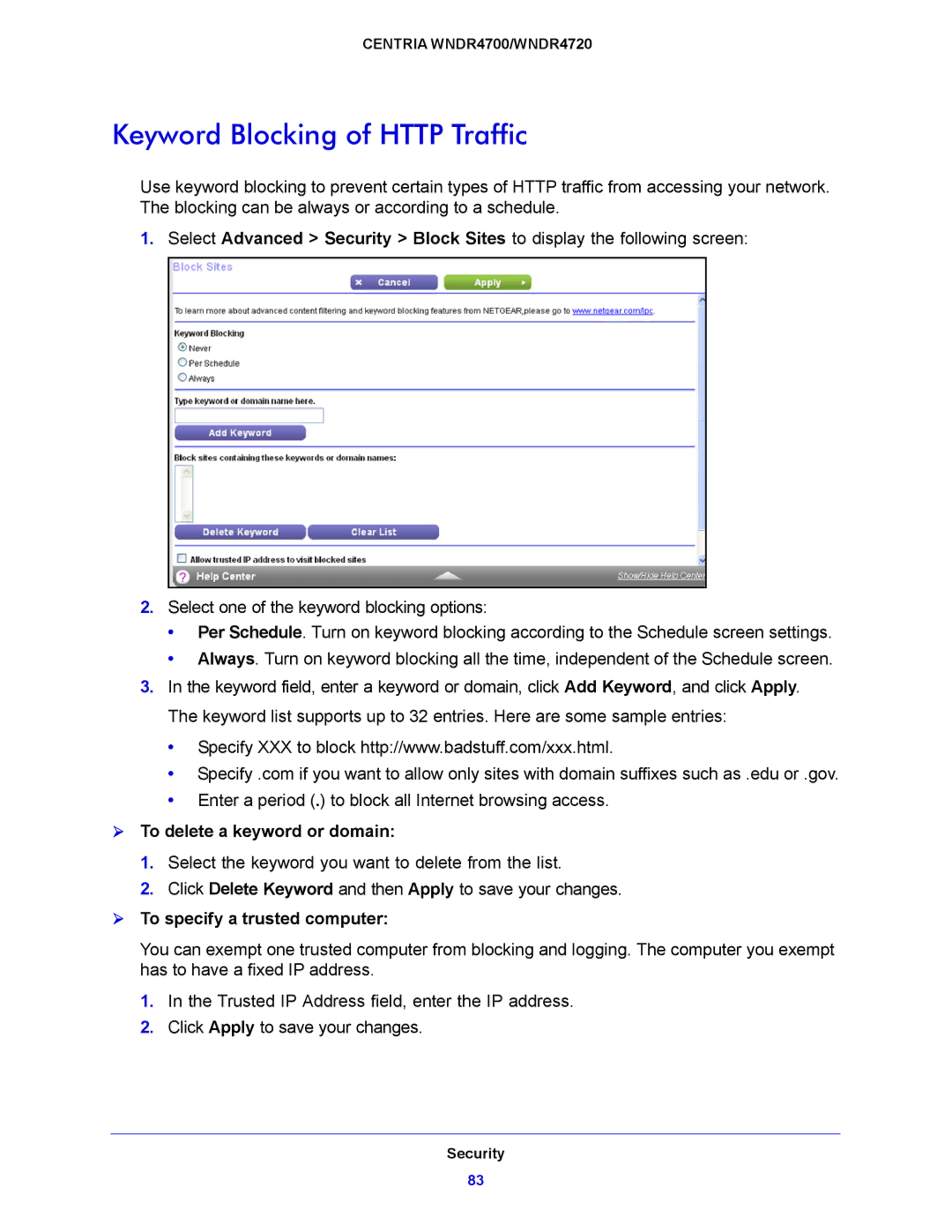 NETGEAR WNDR4720 Keyword Blocking of Http Traffic,  To delete a keyword or domain,  To specify a trusted computer 