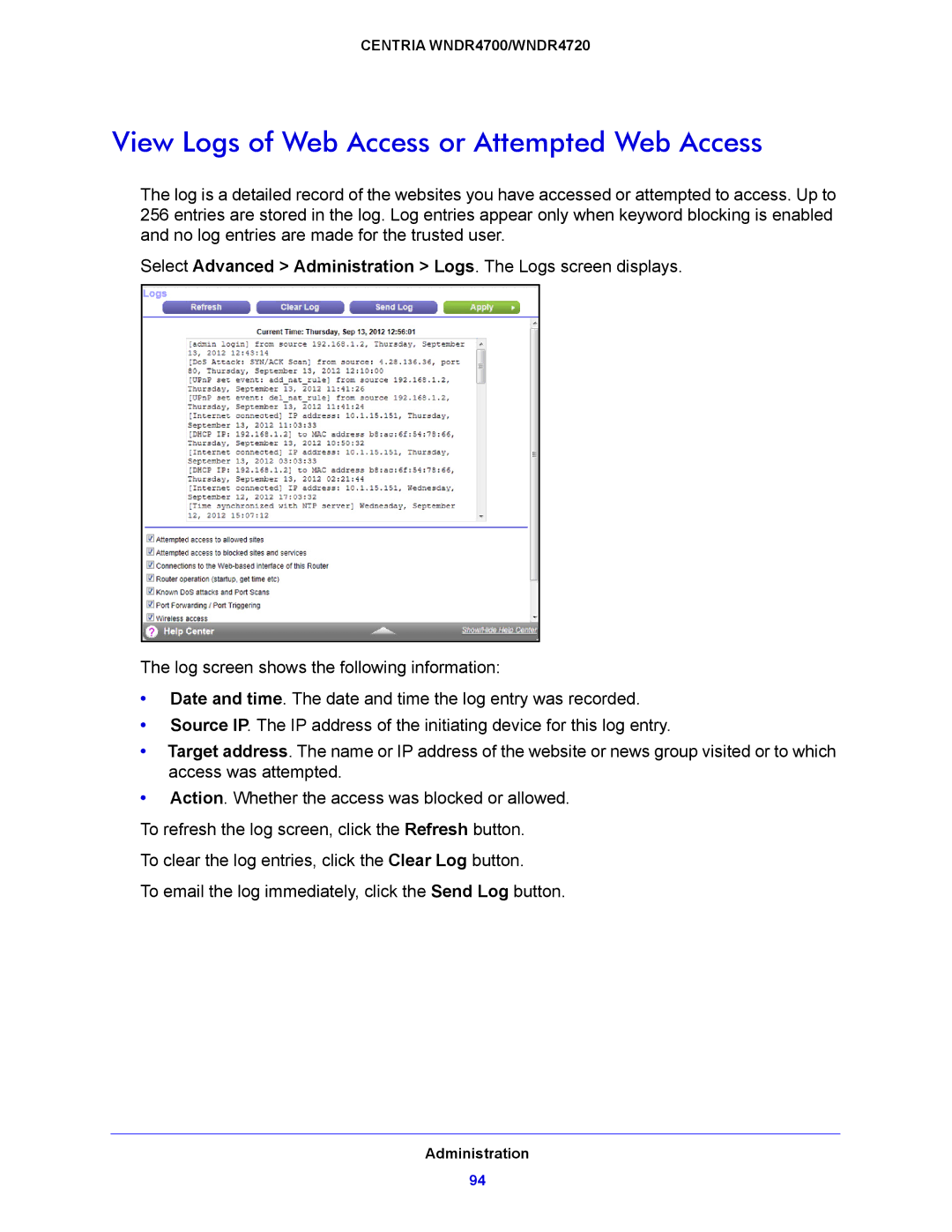 NETGEAR WNDR4700, WNDR4720 user manual View Logs of Web Access or Attempted Web Access 