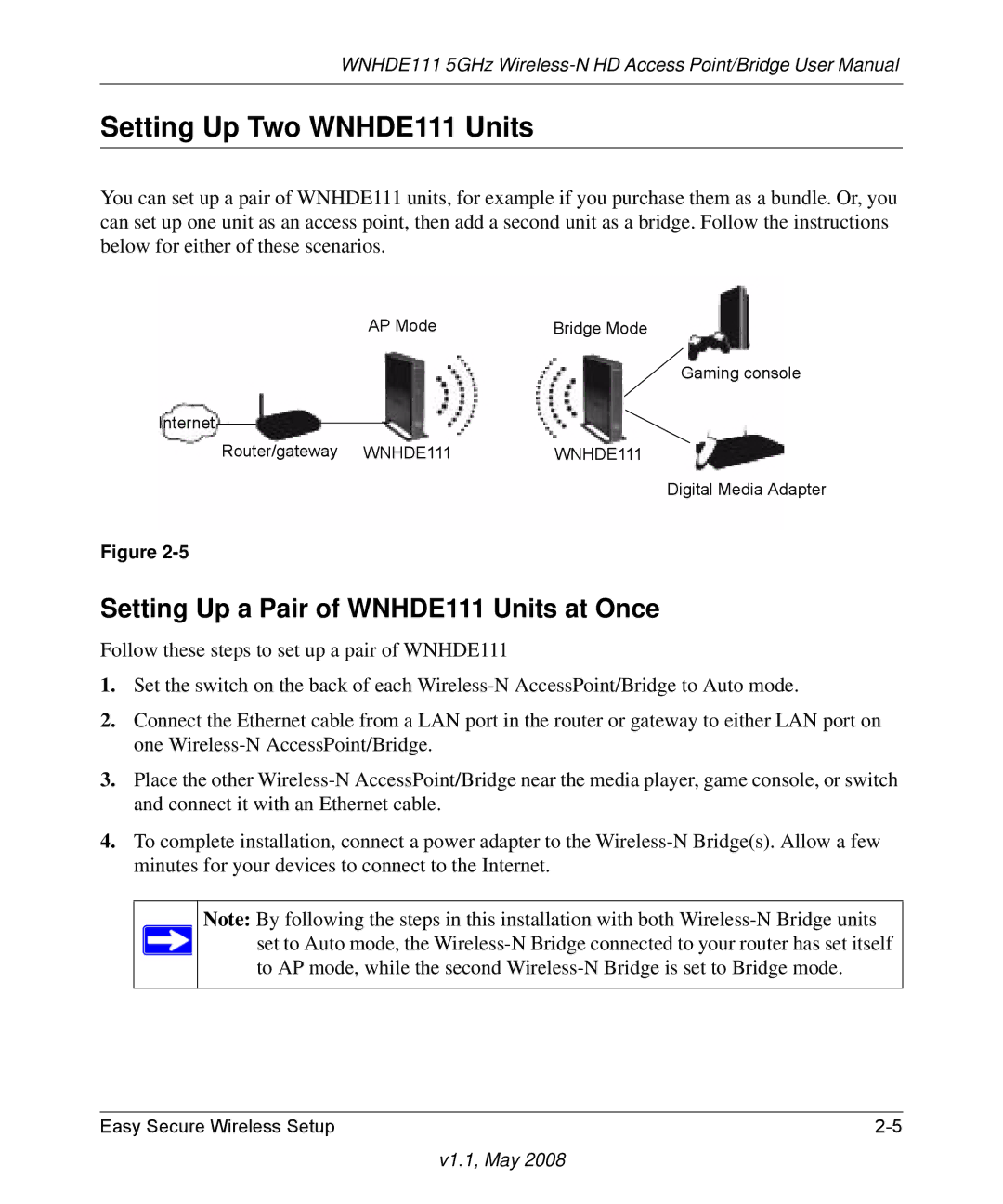 NETGEAR WNHDE111 5GHz user manual Setting Up Two WNHDE111 Units, Setting Up a Pair of WNHDE111 Units at Once 