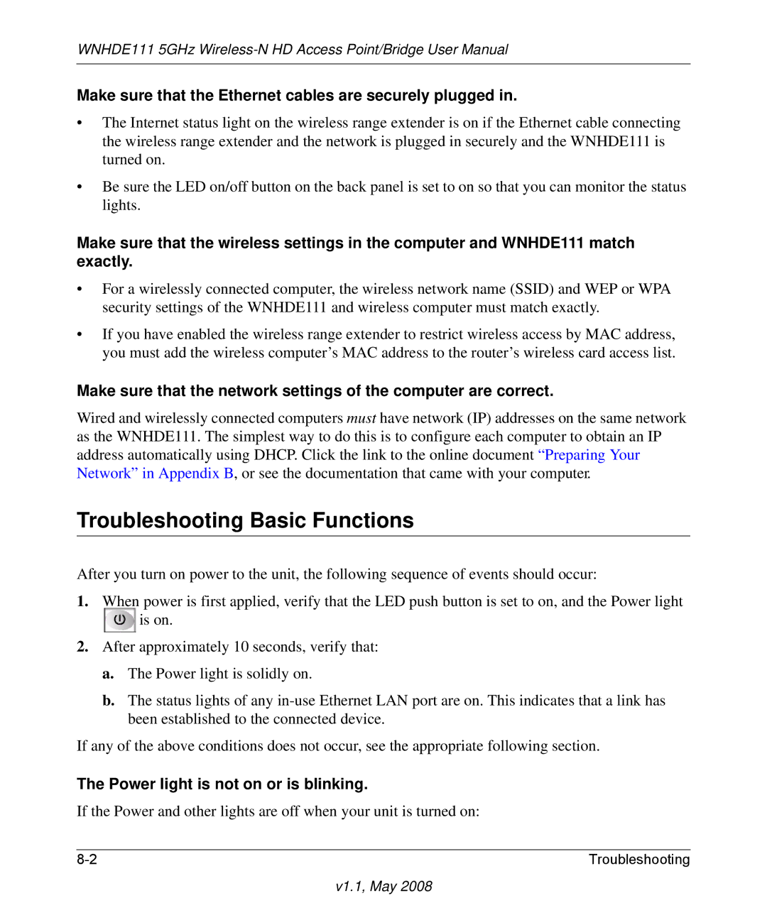 NETGEAR WNHDE111 5GHz user manual Troubleshooting Basic Functions, Make sure that the Ethernet cables are securely plugged 