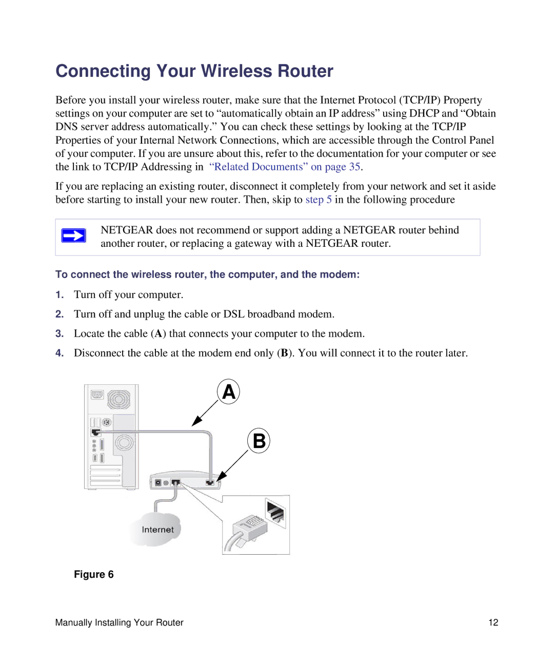 NETGEAR WNR1000, N150 manual Connecting Your Wireless Router 