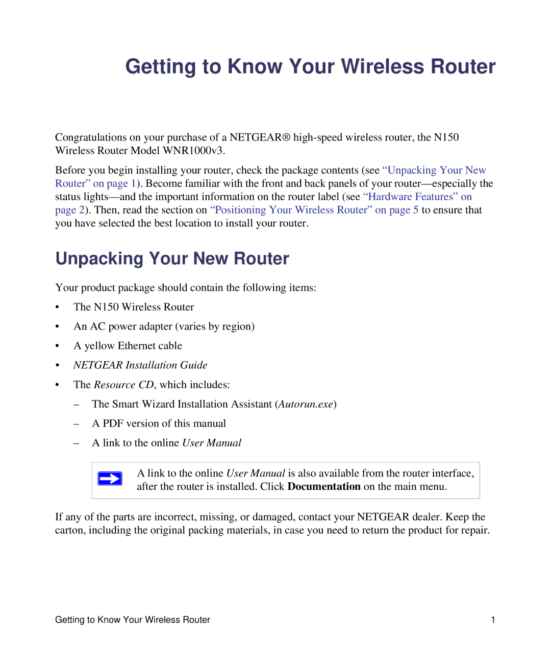 NETGEAR N150, WNR1000 manual Getting to Know Your Wireless Router, Unpacking Your New Router 