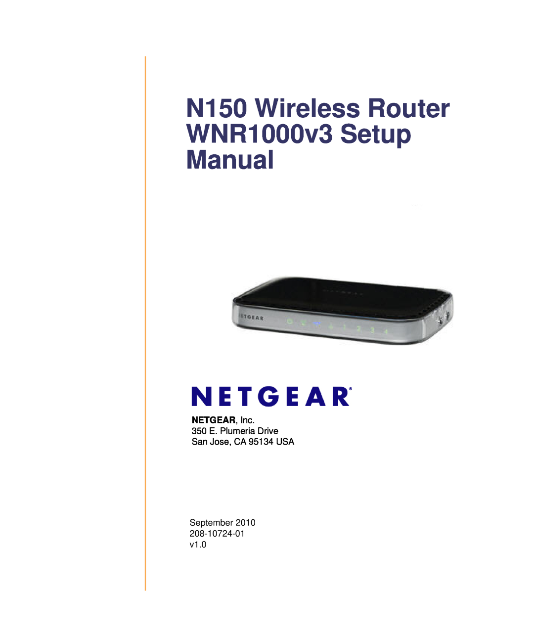 NETGEAR manual N150 Wireless Router WNR1000v3 Setup Manual, NETGEAR, Inc 