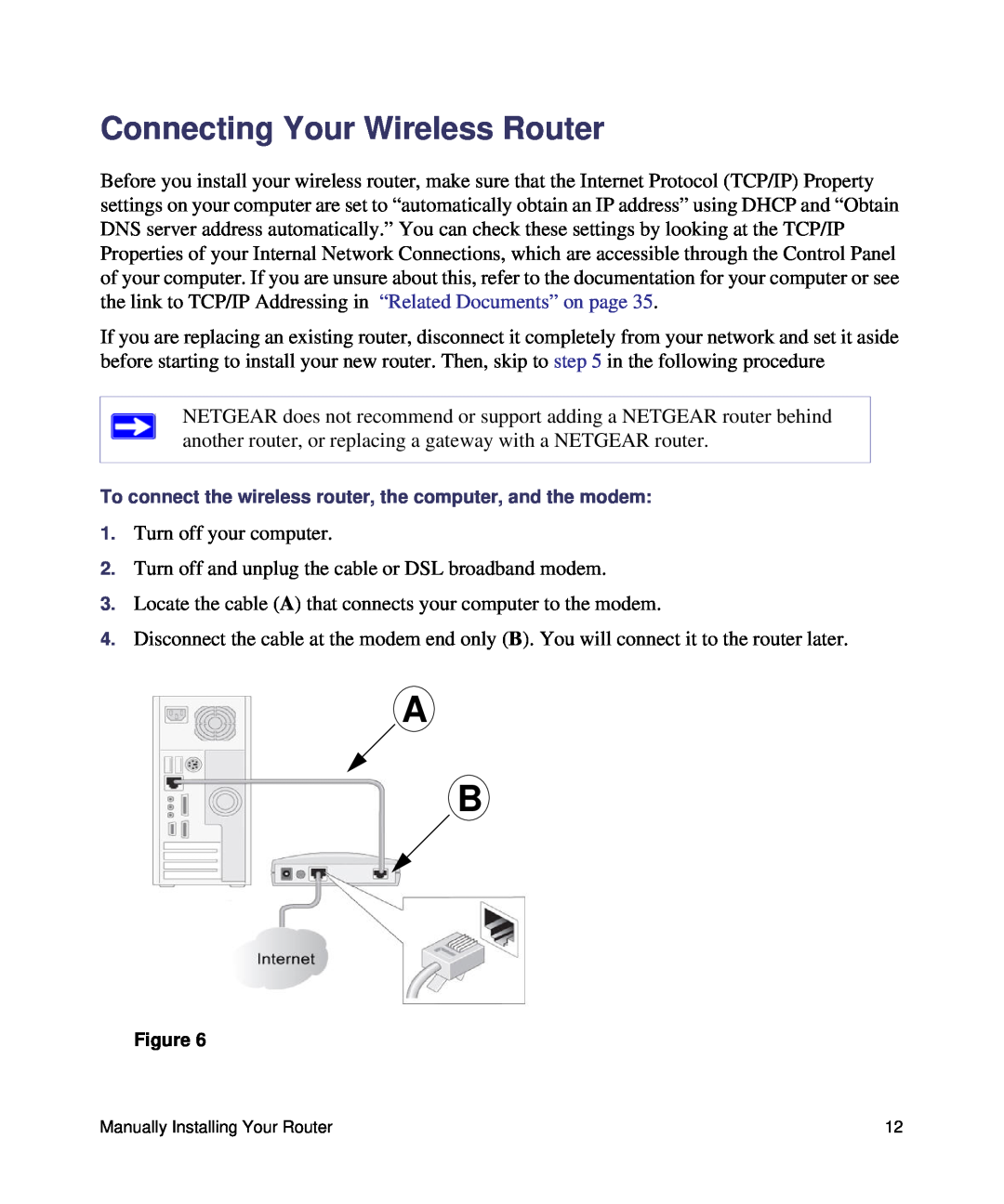 NETGEAR WNR1000, N150 manual Connecting Your Wireless Router 