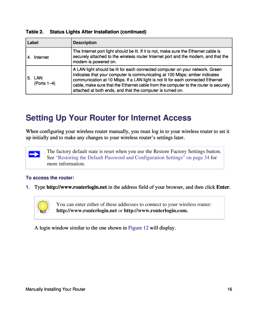 NETGEAR WNR1000, N150 manual Setting Up Your Router for Internet Access 