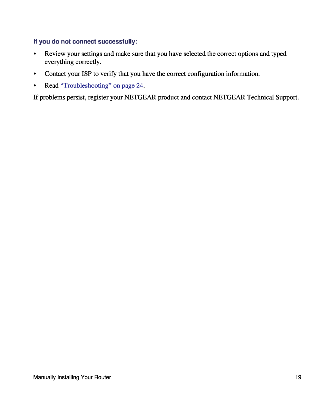 NETGEAR N150, WNR1000 manual Read “Troubleshooting” on page, If you do not connect successfully 