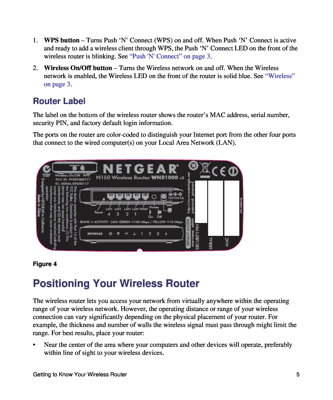 NETGEAR N150, WNR1000 manual Positioning Your Wireless Router, Router Label 