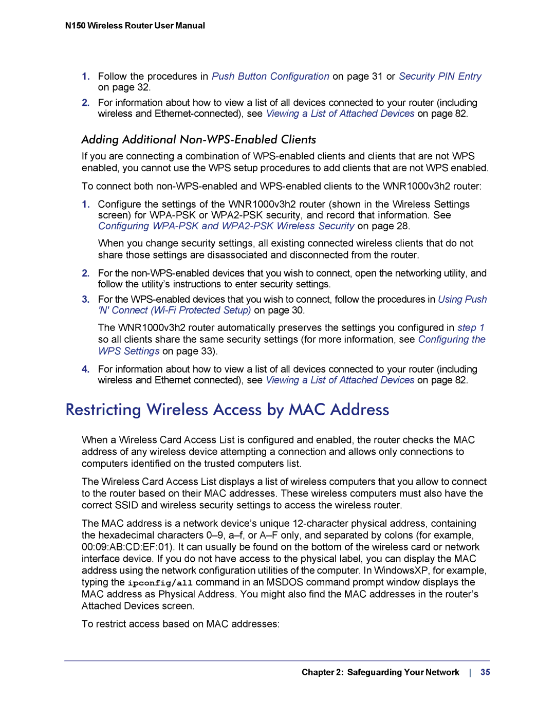 NETGEAR WNR1000v3h2 manual Restricting Wireless Access by MAC Address, Adding Additional Non-WPS-Enabled Clients 