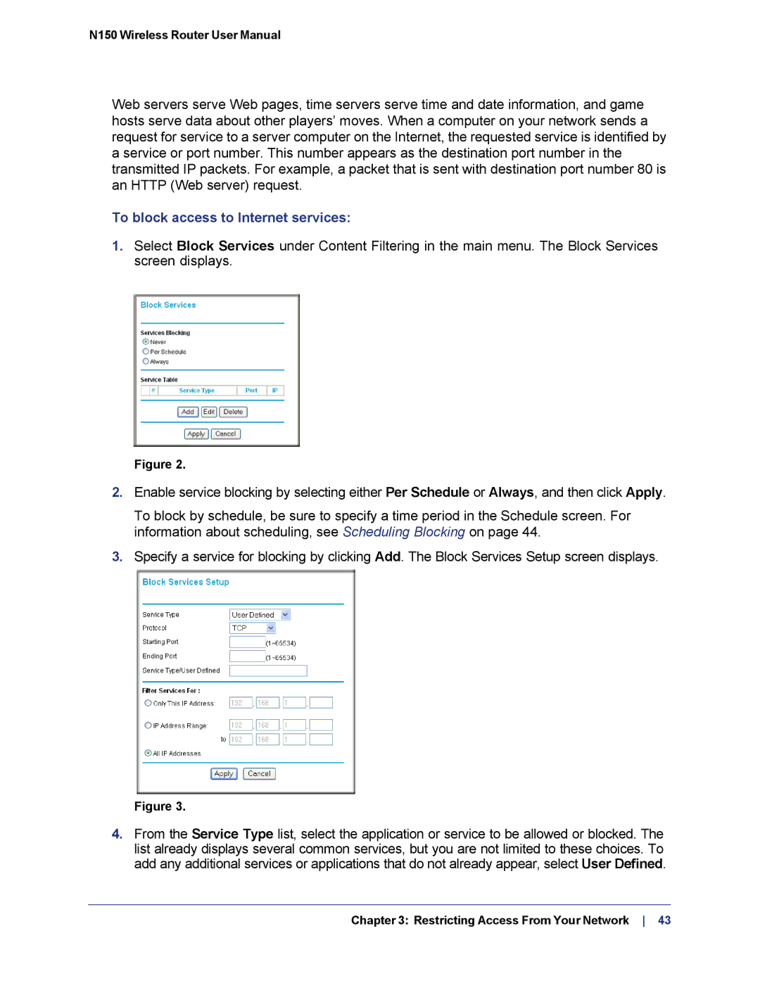 NETGEAR WNR1000v3h2 manual To block access to Internet services 