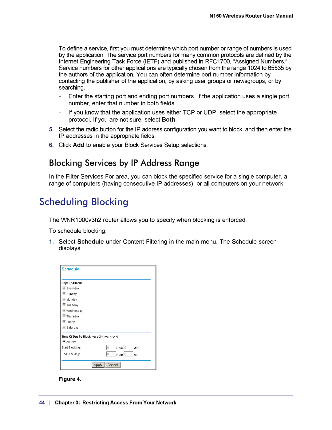 NETGEAR WNR1000v3h2 manual Scheduling Blocking, Blocking Services by IP Address Range 