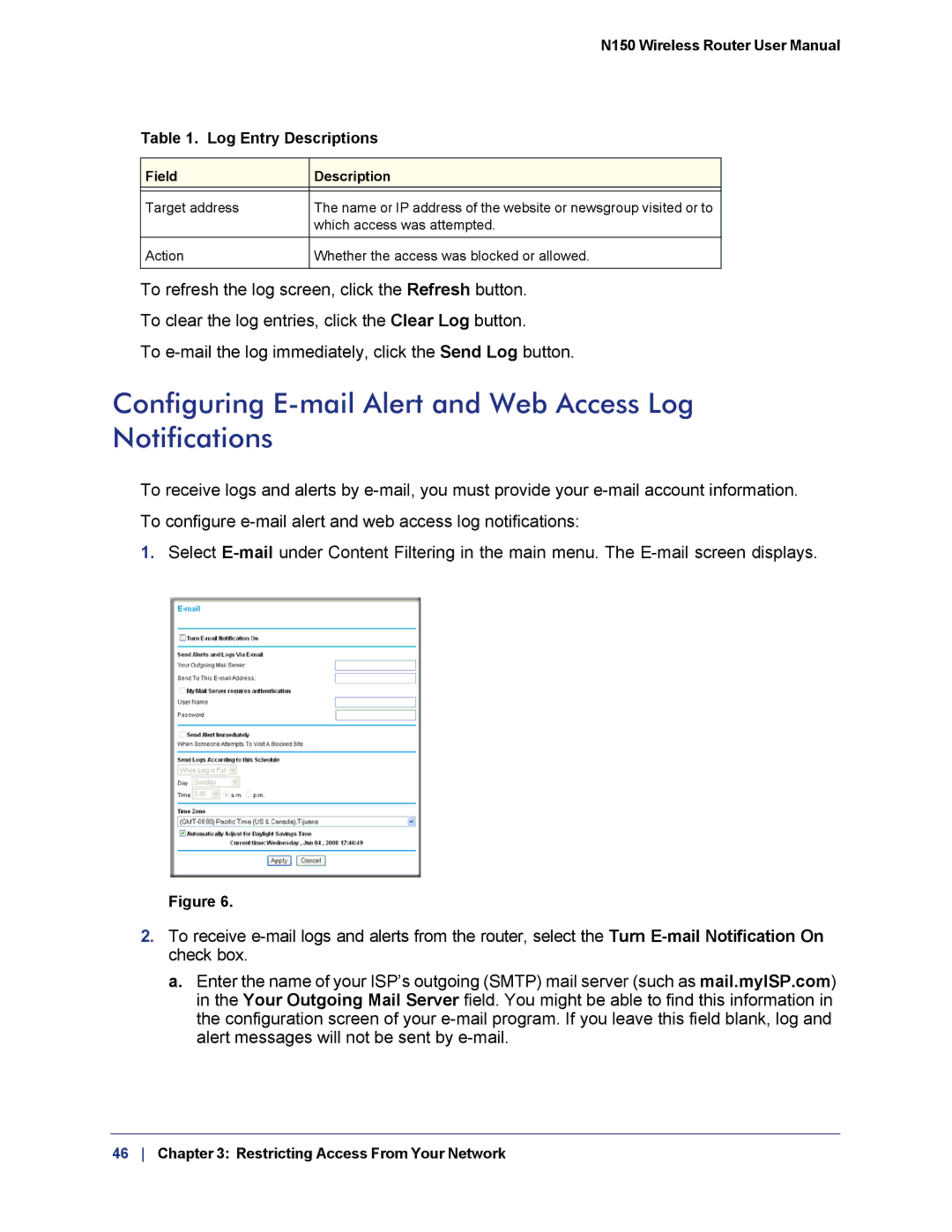 NETGEAR WNR1000v3h2 manual Configuring E-mail Alert and Web Access Log Notifications 