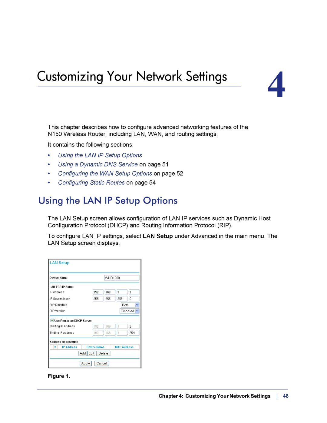 NETGEAR WNR1000v3h2 manual Using the LAN IP Setup Options, Customizing Your Network Settings 