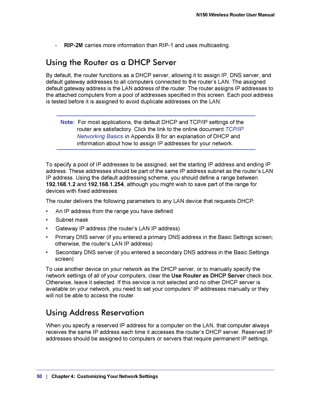 NETGEAR WNR1000v3h2 manual Using the Router as a Dhcp Server, Using Address Reservation 