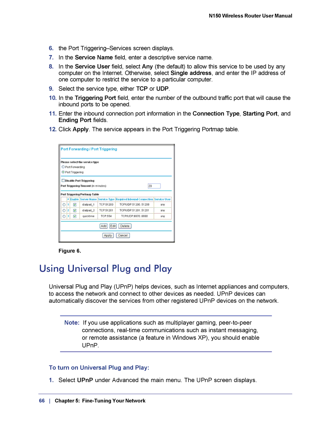 NETGEAR WNR1000v3h2 manual Using Universal Plug and Play, To turn on Universal Plug and Play 