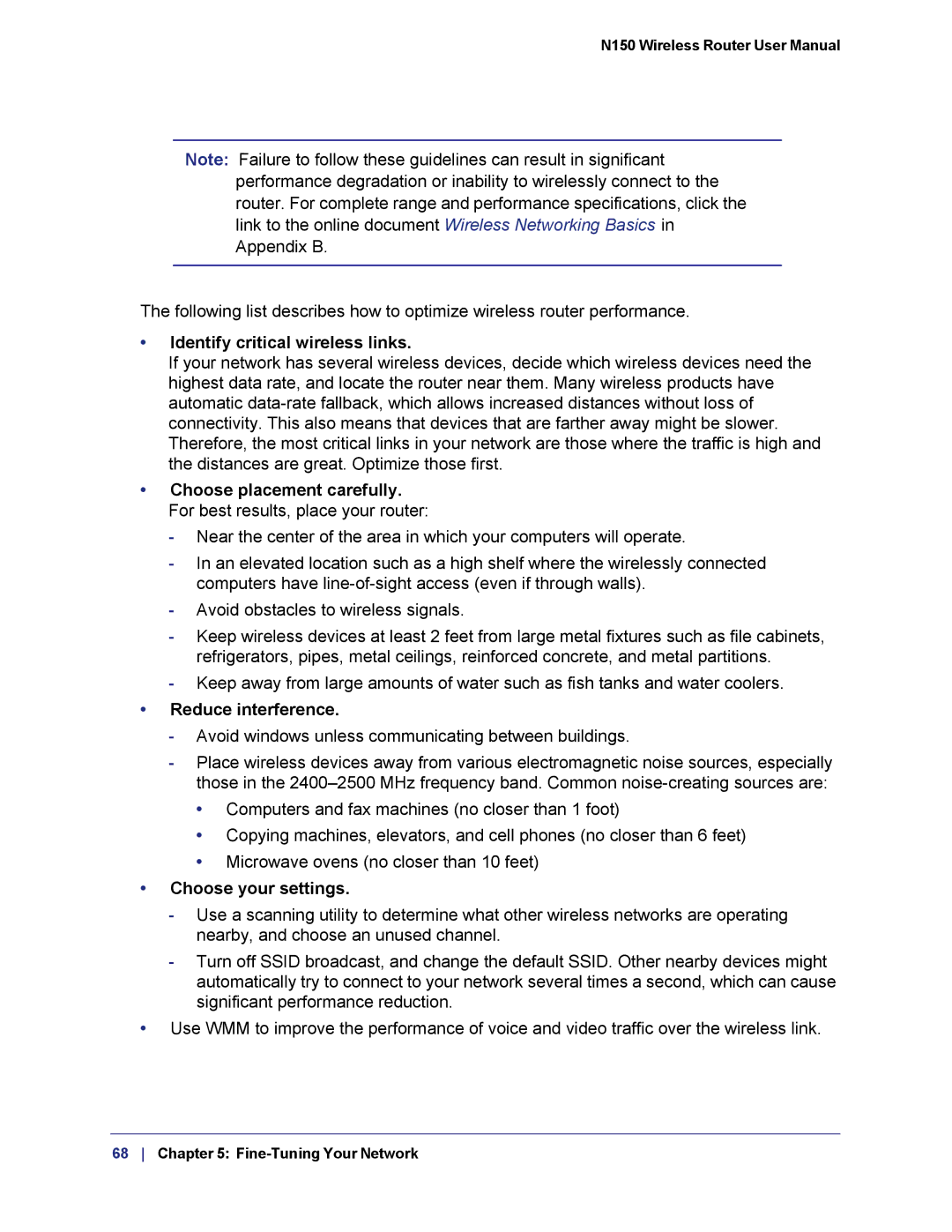 NETGEAR WNR1000v3h2 manual Identify critical wireless links, Reduce interference, Choose your settings 