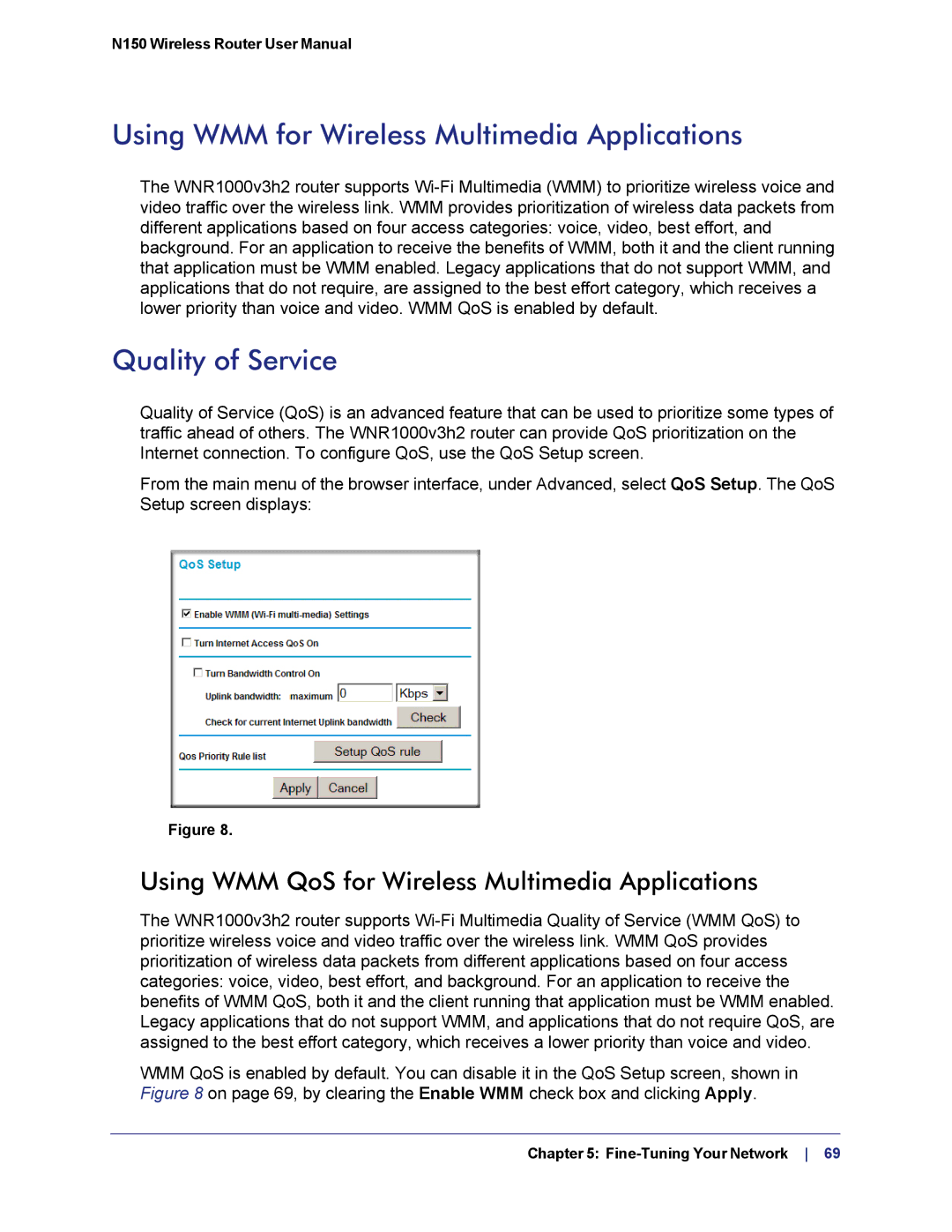 NETGEAR WNR1000v3h2 manual Using WMM for Wireless Multimedia Applications, Quality of Service 