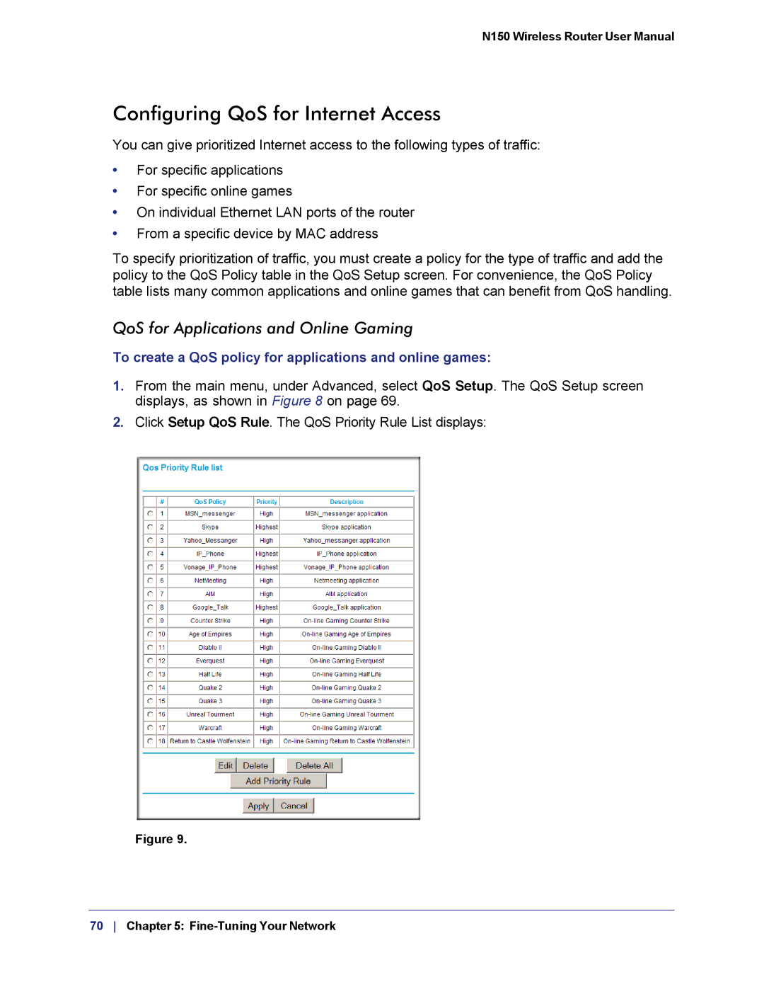 NETGEAR WNR1000v3h2 manual Configuring QoS for Internet Access, QoS for Applications and Online Gaming 