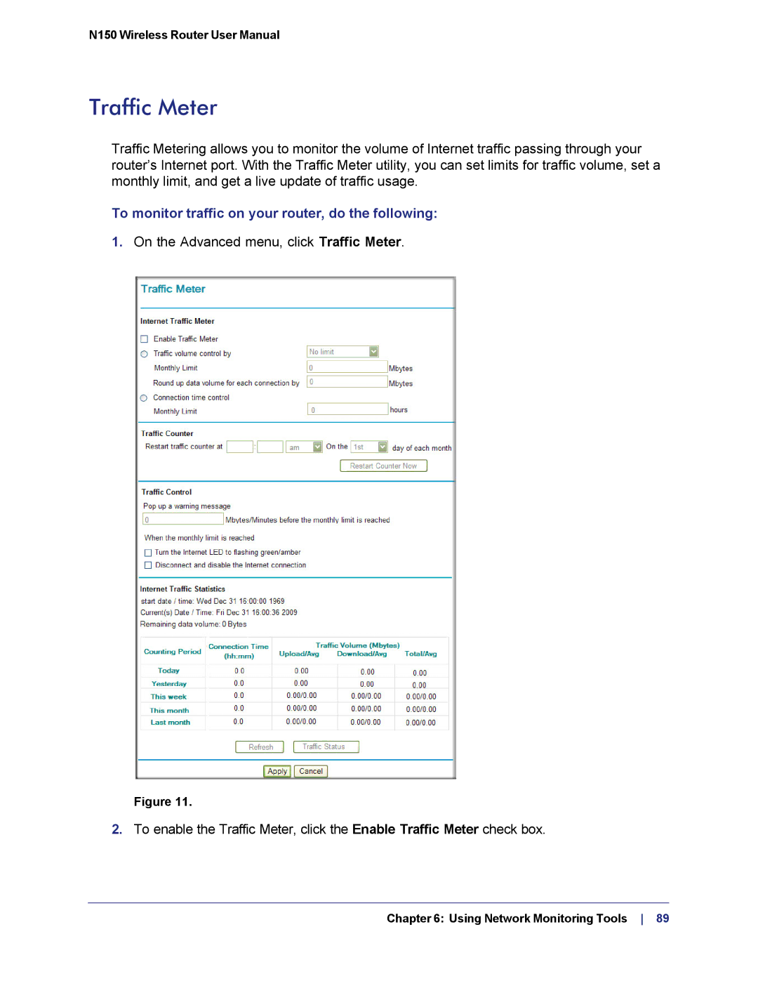 NETGEAR WNR1000v3h2 manual Traffic Meter, To monitor traffic on your router, do the following 