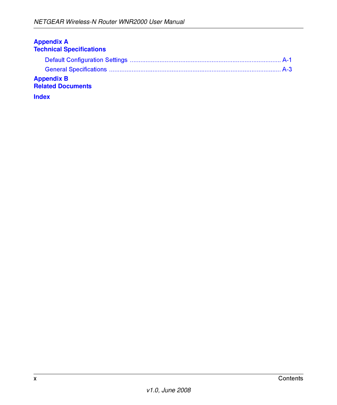 NETGEAR WNR2000-100NAS user manual Appendix a Technical Specifications 