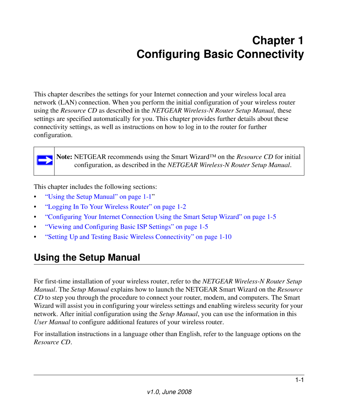 NETGEAR WNR2000-100NAS user manual Chapter Configuring Basic Connectivity, Using the Setup Manual 