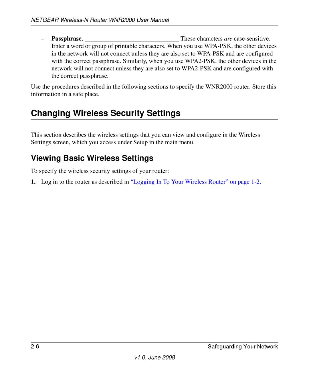 NETGEAR WNR2000-100NAS user manual Changing Wireless Security Settings, Viewing Basic Wireless Settings 