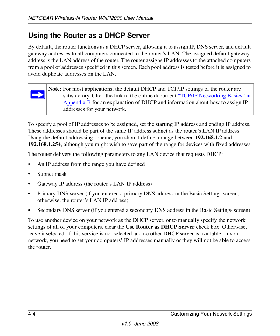 NETGEAR WNR2000-100NAS user manual Using the Router as a Dhcp Server 