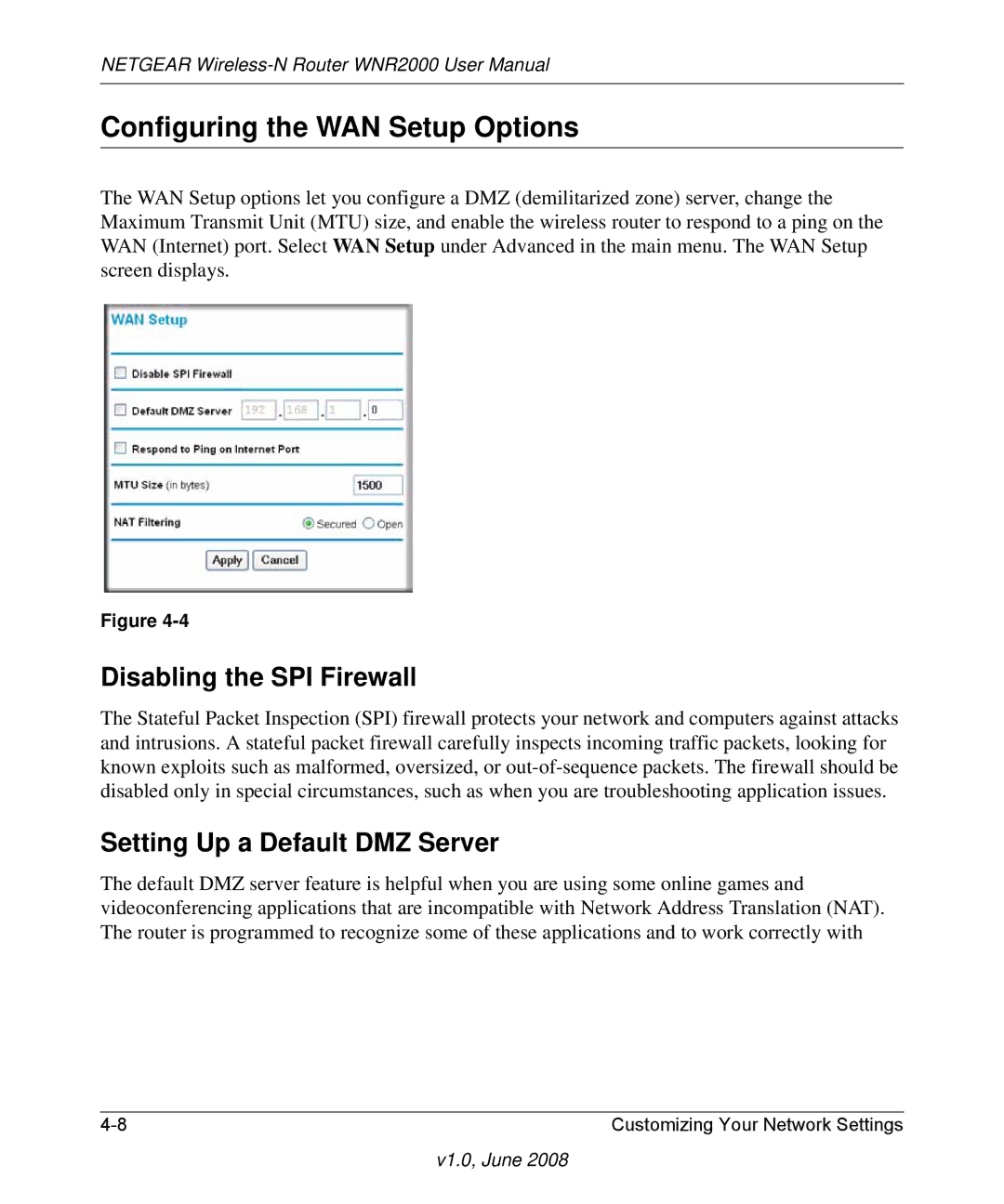 NETGEAR WNR2000-100NAS Configuring the WAN Setup Options, Disabling the SPI Firewall, Setting Up a Default DMZ Server 