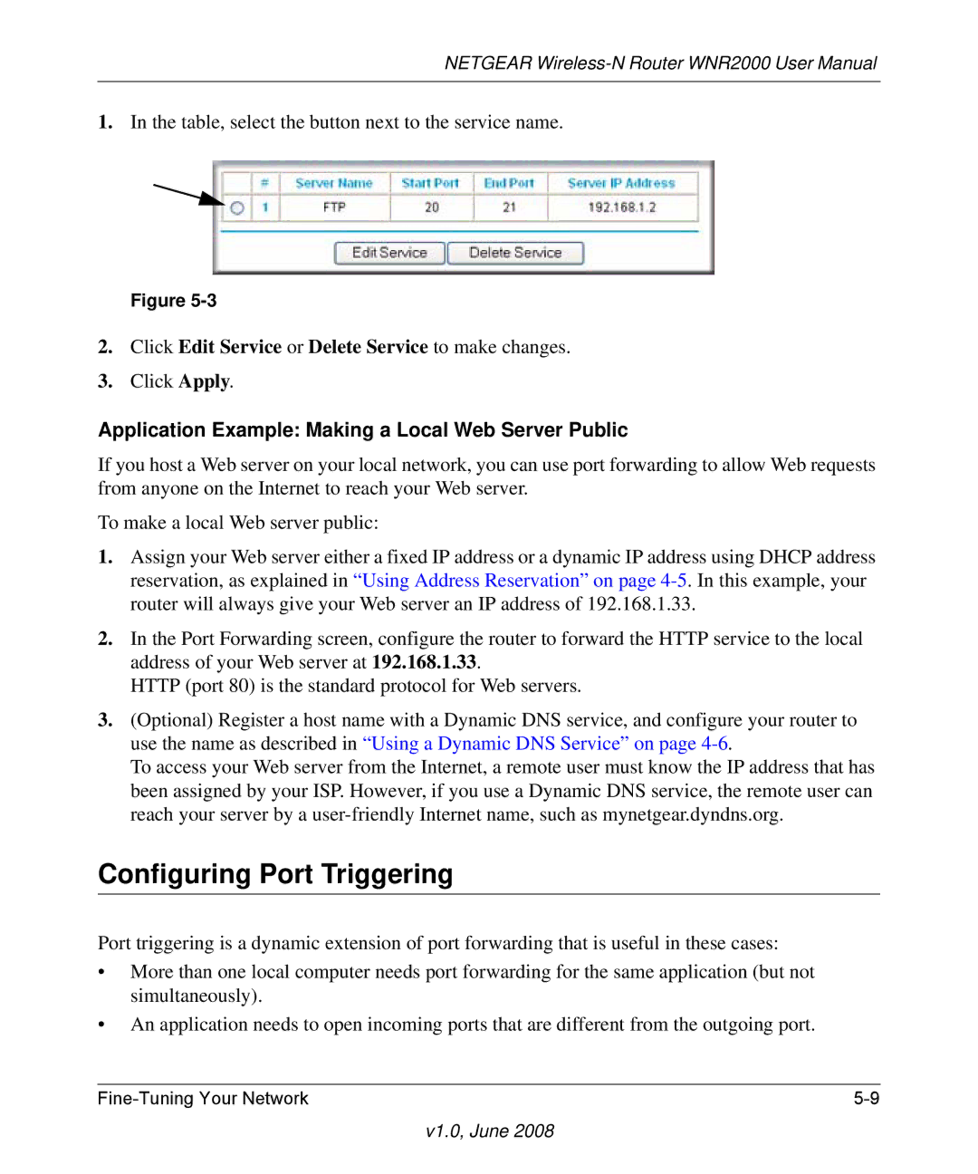 NETGEAR WNR2000-100NAS user manual Configuring Port Triggering, Application Example Making a Local Web Server Public 