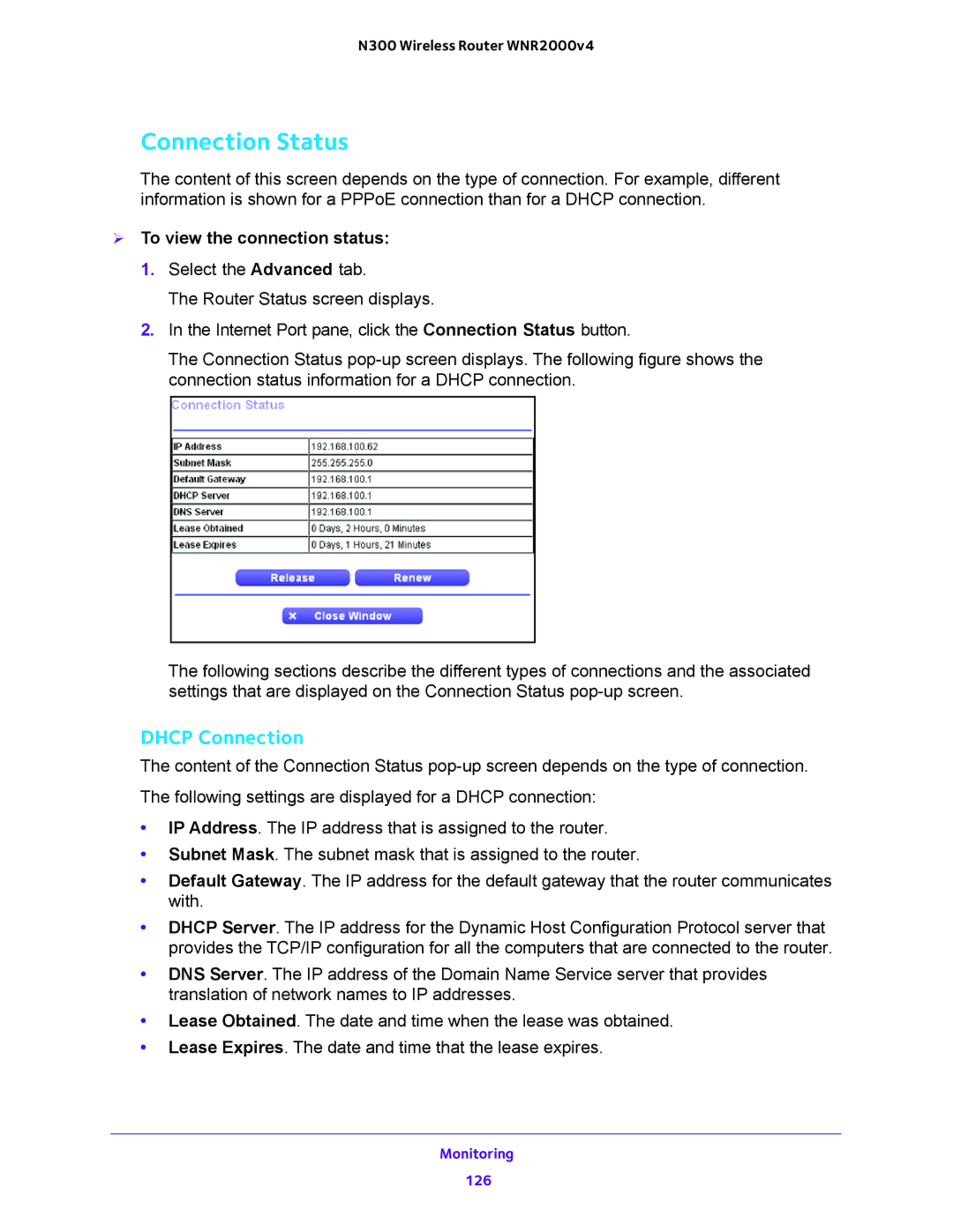 NETGEAR WNR2000-100FSS user manual Connection Status,  To view the connection status 