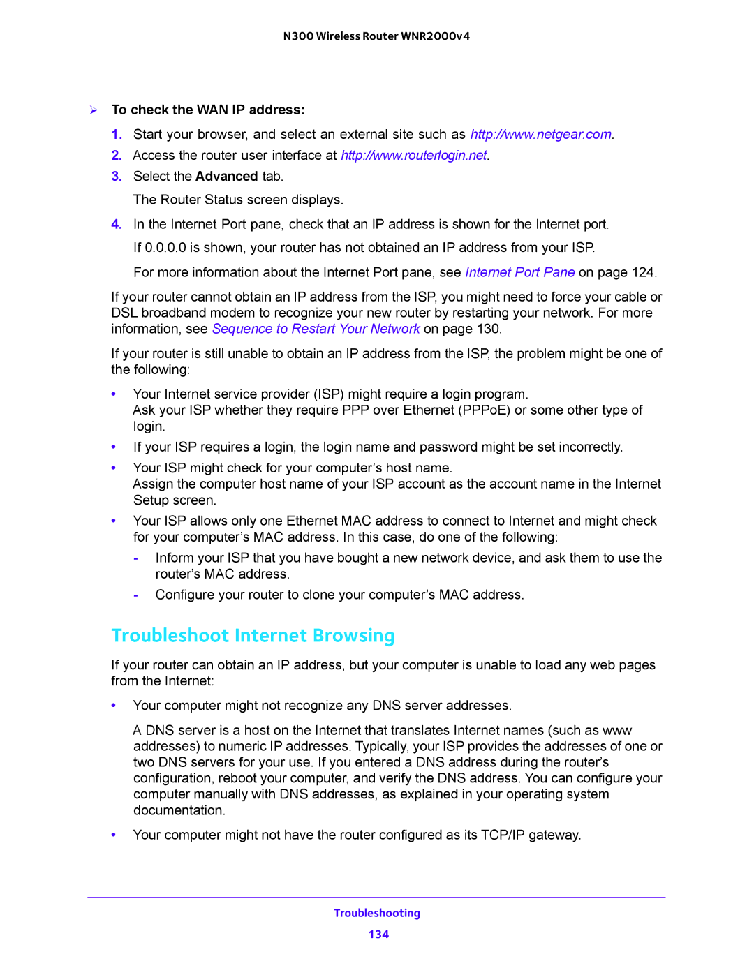 NETGEAR WNR2000-100FSS user manual Troubleshoot Internet Browsing,  To check the WAN IP address 