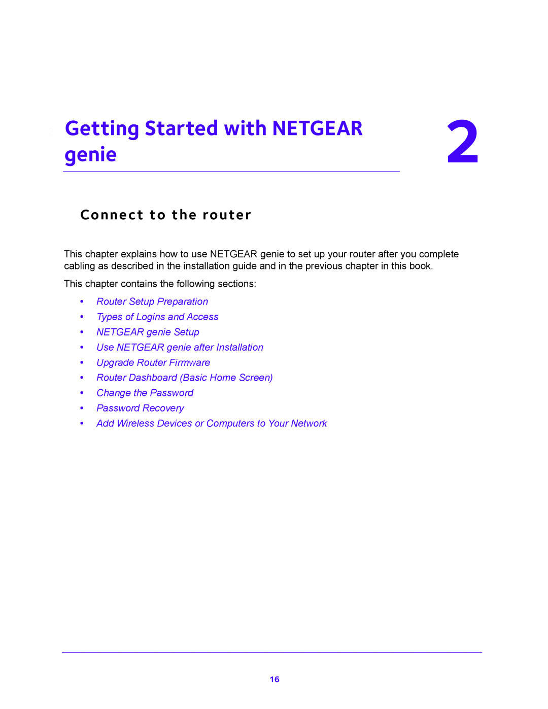 NETGEAR WNR2000-100FSS user manual Getting Started with Netgear Genie, Connect to the router 