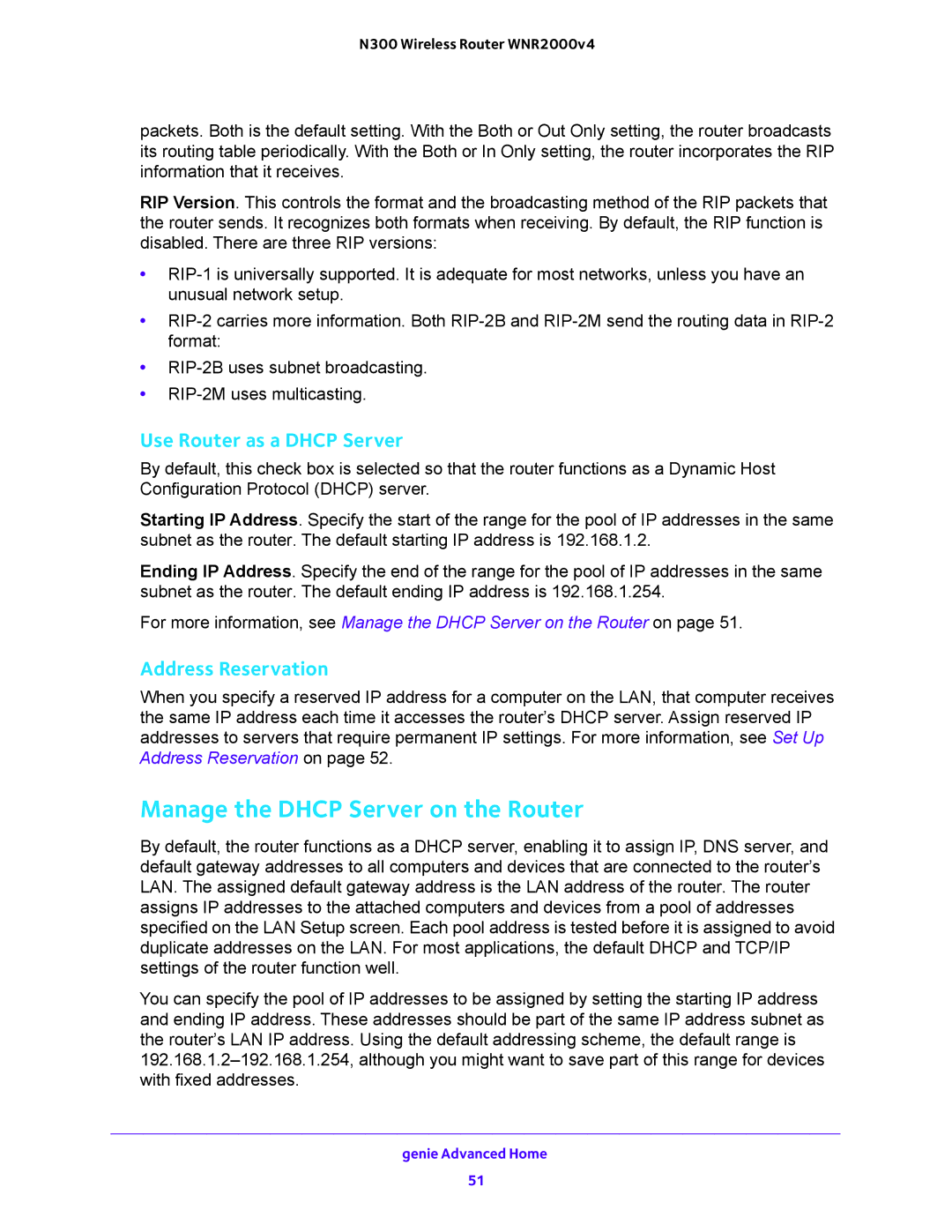 NETGEAR WNR2000-100FSS user manual Manage the Dhcp Server on the Router, Use Router as a Dhcp Server 