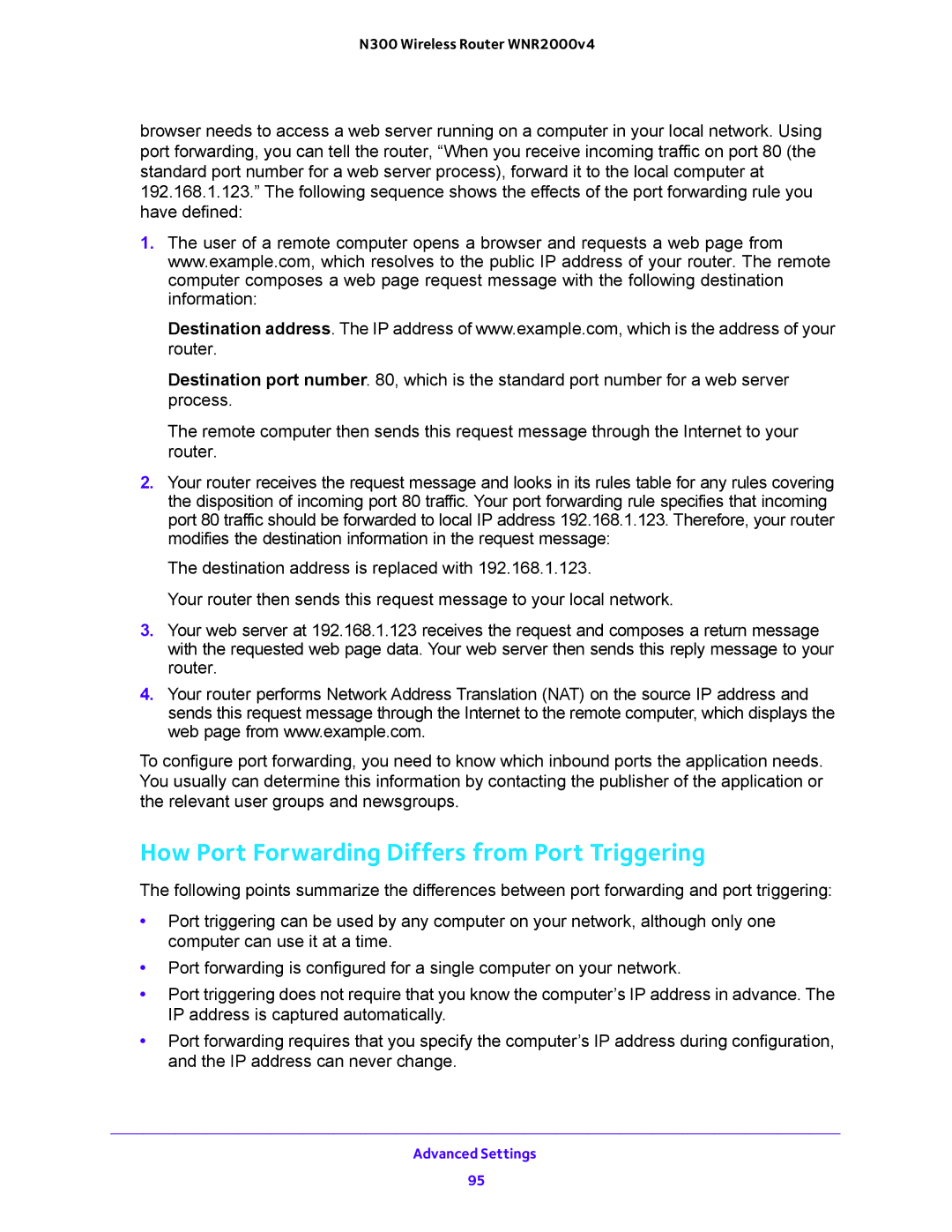 NETGEAR WNR2000-100FSS user manual How Port Forwarding Differs from Port Triggering 